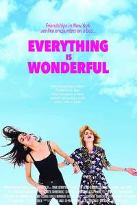 Everything Is Wonderful žiūrėti dabar