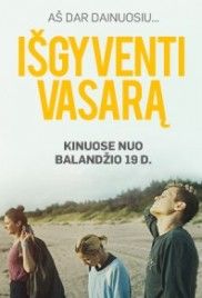 Išgyventi vasarą žiūrėti dabar