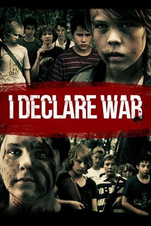 I Declare War žiūrėti dabar