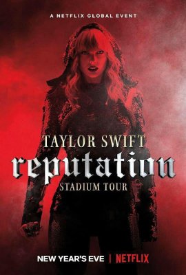 Taylor Swift: Reputation Stadium Tour žiūrėti dabar