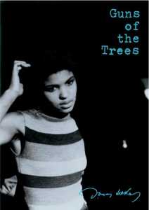 Guns of the Trees žiūrėti dabar