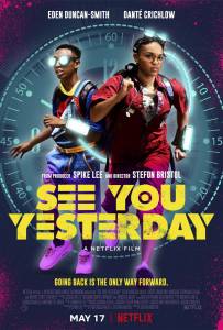 See You Yesterday žiūrėti dabar